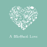 A Mother's Love by Anne Kerr